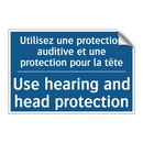 Utilisez une protection auditive  /.../ - Use hearing and head protection /.../
