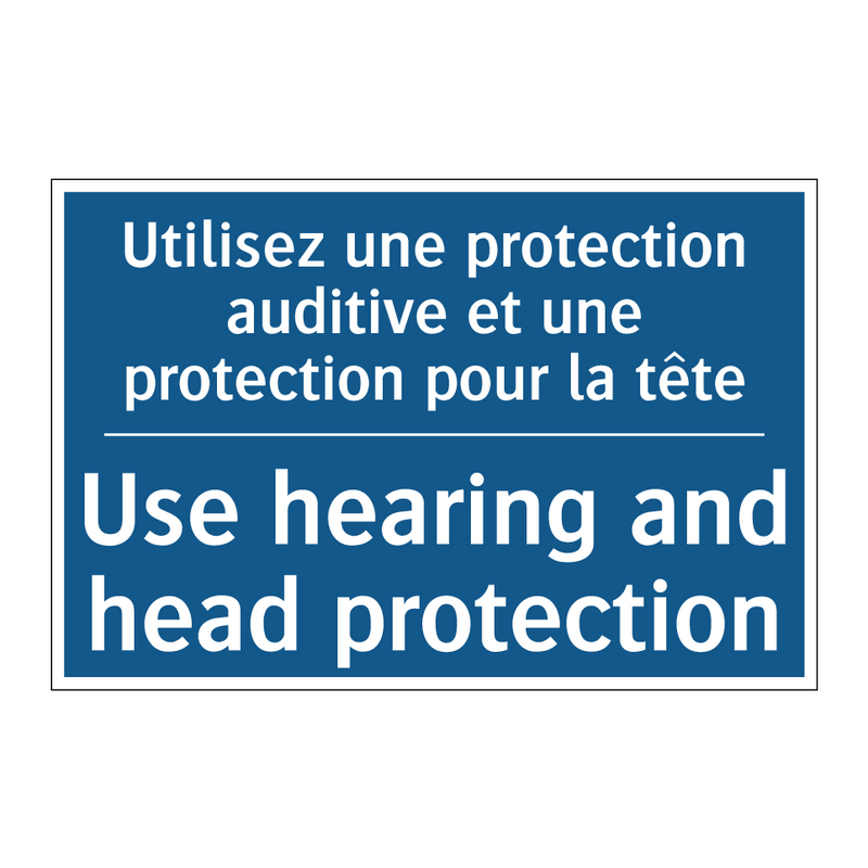 Utilisez une protection auditive  /.../ - Use hearing and head protection /.../