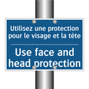 Utilisez une protection pour le  /.../ - Use face and head protection