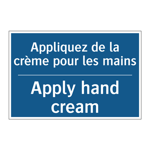 Appliquez de la crème pour les  /.../ - Apply hand cream