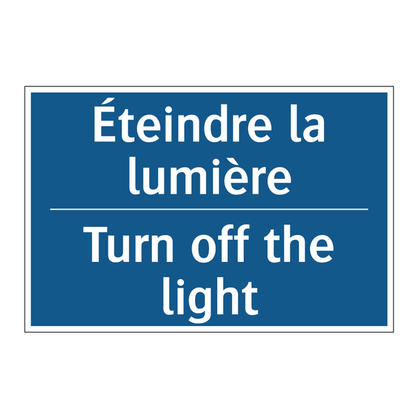 Éteindre la lumière - Turn off the light