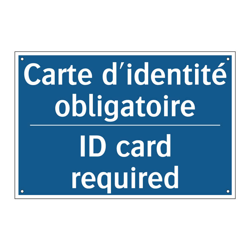 Carte d'identité obligatoire - ID card required