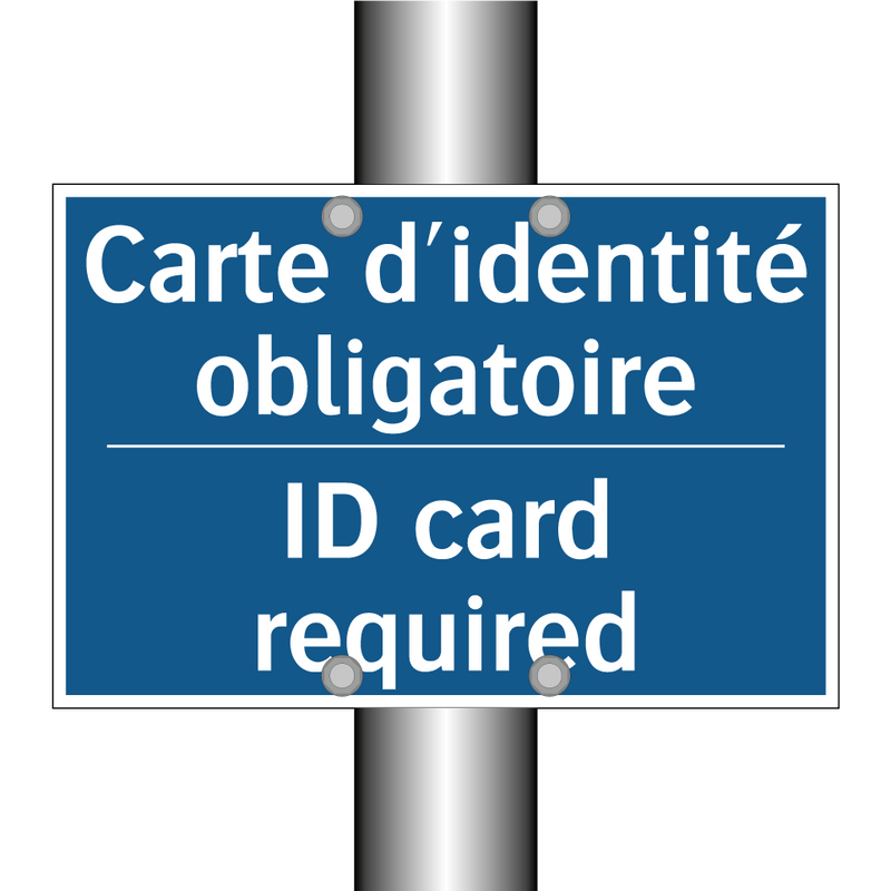 Carte d'identité obligatoire - ID card required