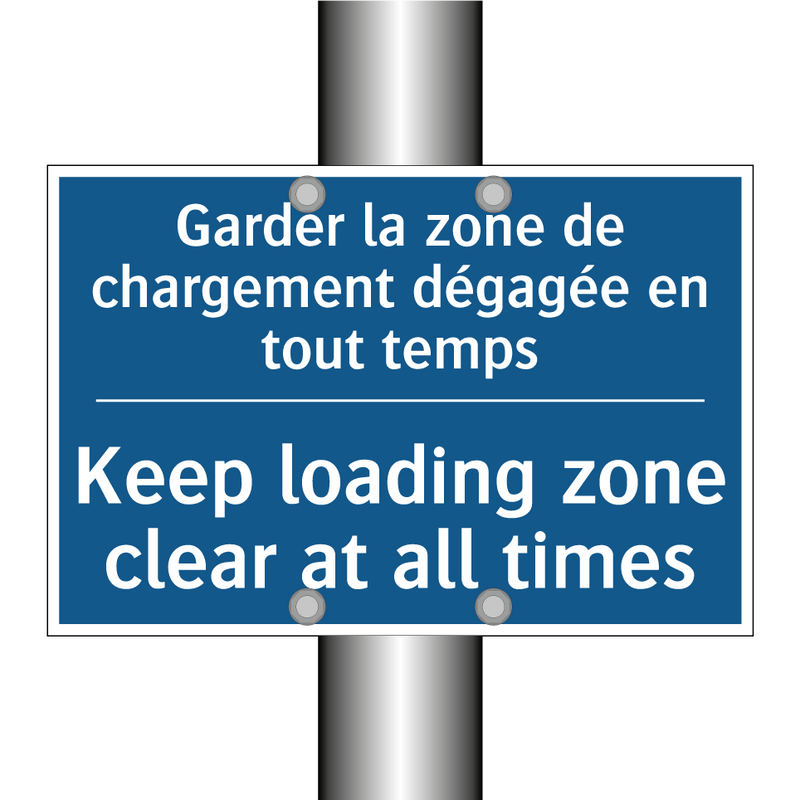 Garder la zone de chargement dégagée  /.../ - Keep loading zone clear at all  /.../