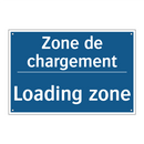 Zone de chargement - Loading zone