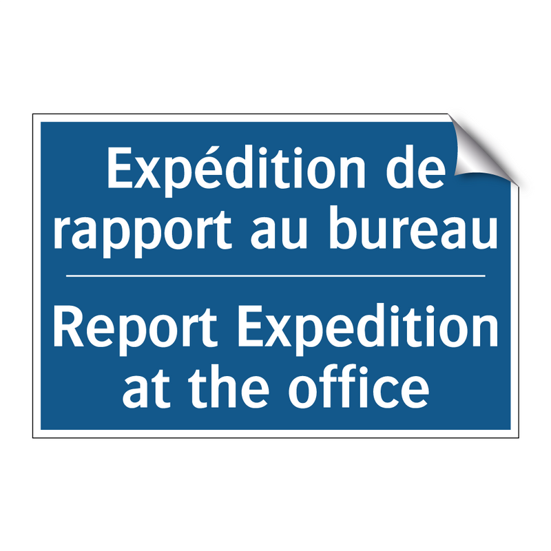 Expédition de rapport au bureau /.../ - Report Expedition at the office /.../