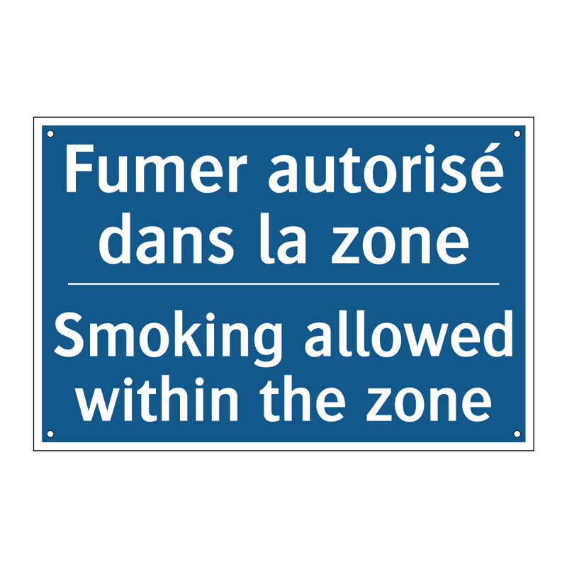 Fumer autorisé dans la zone - Smoking allowed within the zone /.../