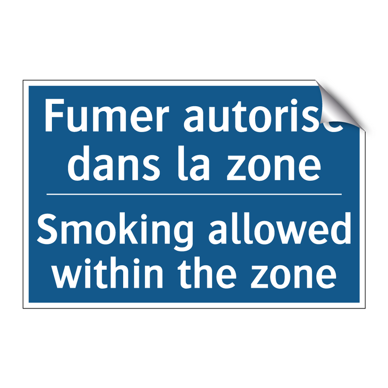 Fumer autorisé dans la zone - Smoking allowed within the zone /.../