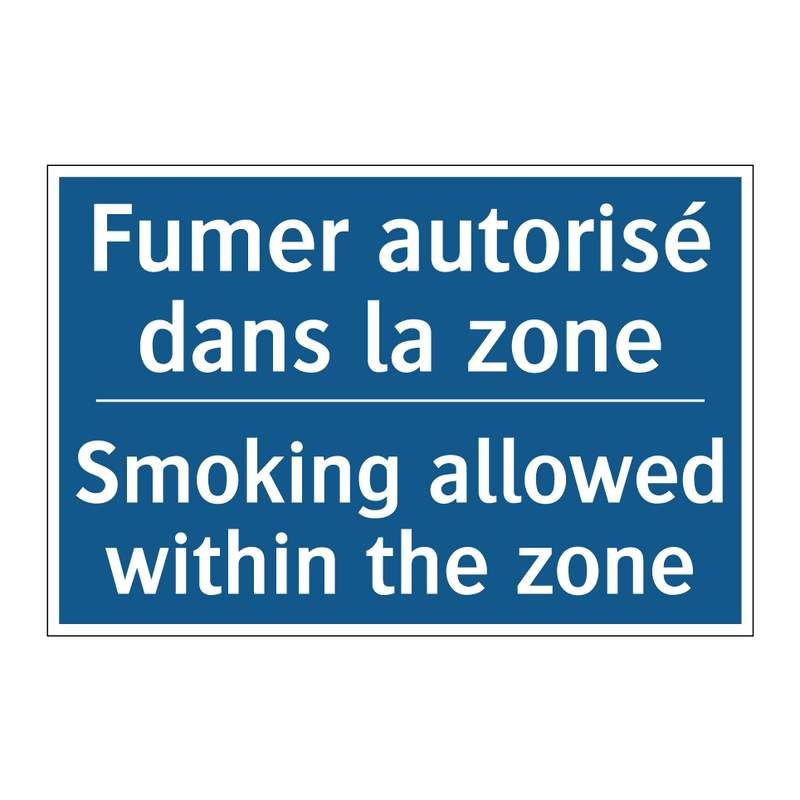 Fumer autorisé dans la zone - Smoking allowed within the zone /.../