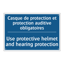 Casque de protection et protection  /.../ - Use protective helmet and hearing  /.../