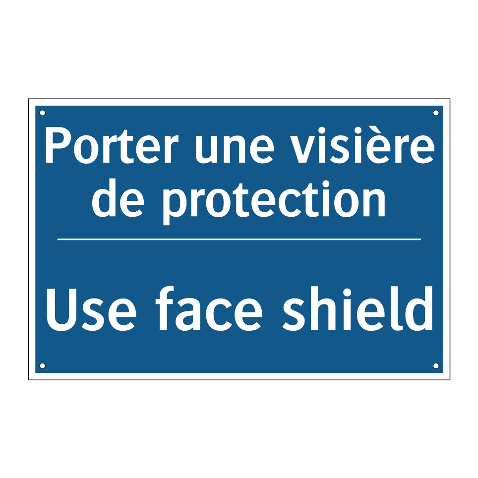 Porter une visière de protection /.../ - Use face shield