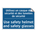 Utilisez un casque de sécurité  /.../ - Use safety helmet and safety glasses /.../