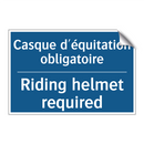 Casque d'équitation obligatoire /.../ - Riding helmet required