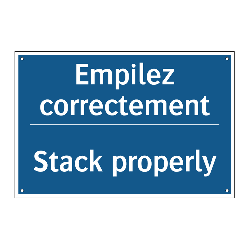 Empilez correctement - Stack properly