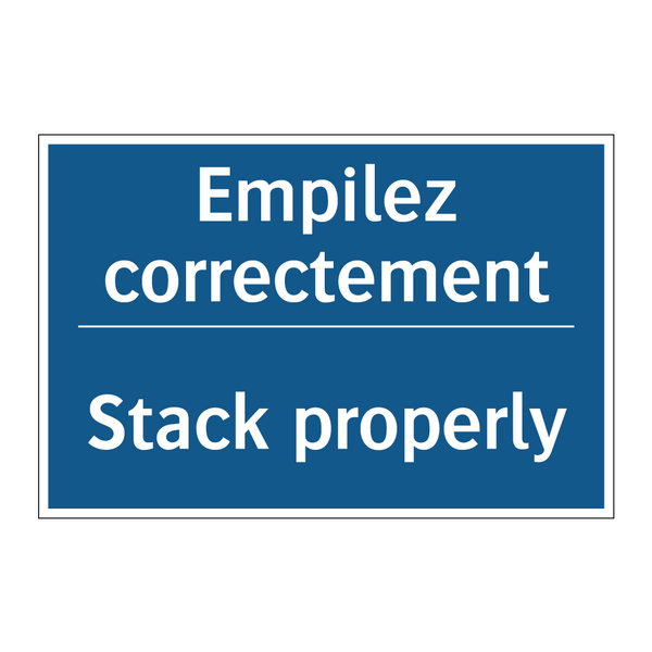 Empilez correctement - Stack properly