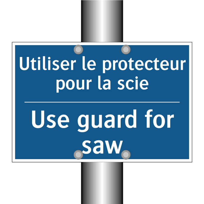 Utiliser le protecteur pour la  /.../ - Use guard for saw