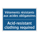 Vêtements résistants aux acides  /.../ - Acid-resistant clothing required /.../