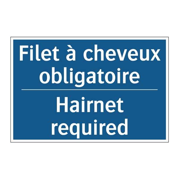Filet à cheveux obligatoire - Hairnet required