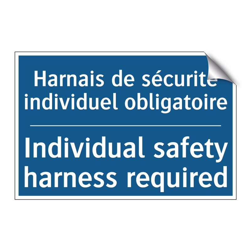 Harnais de sécurité individuel  /.../ - Individual safety harness required /.../