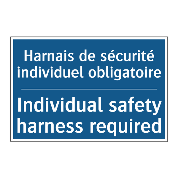 Harnais de sécurité individuel  /.../ - Individual safety harness required /.../