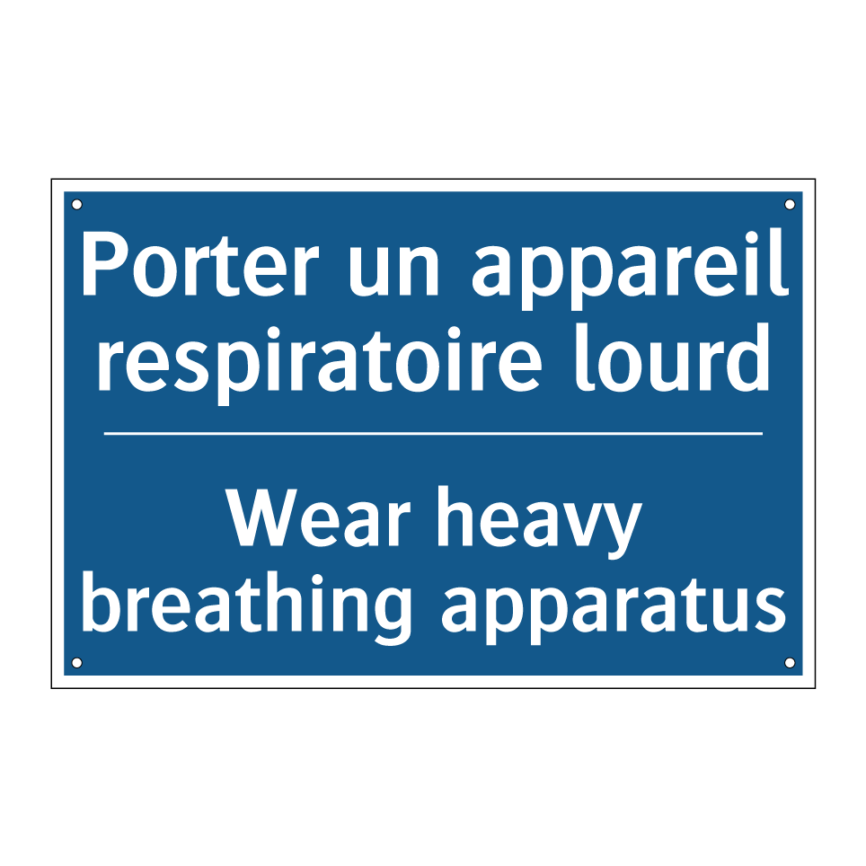 Porter un appareil respiratoire  /.../ - Wear heavy breathing apparatus