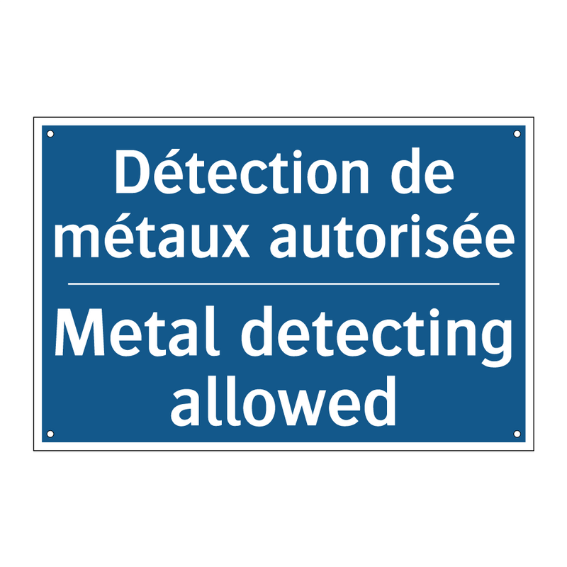 Détection de métaux autorisée - Metal detecting allowed