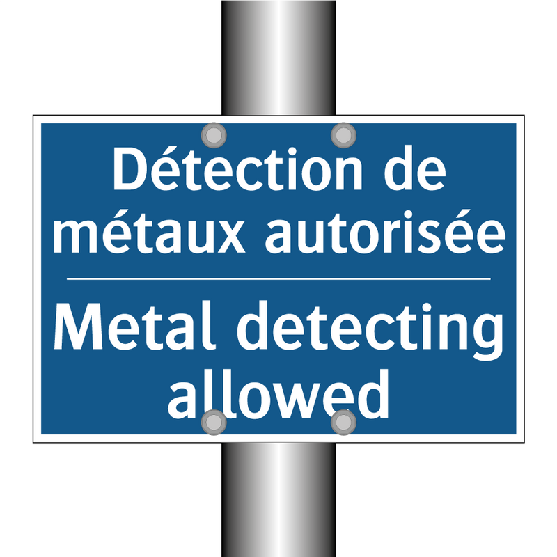 Détection de métaux autorisée - Metal detecting allowed