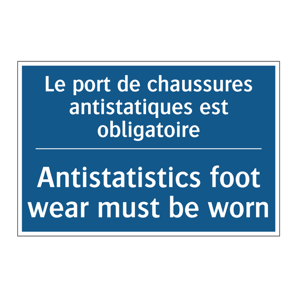 Le port de chaussures antistatiques  /.../ - Antistatistics foot wear must  /.../
