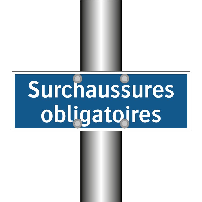 Surchaussures obligatoires