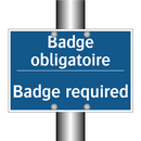 Badge obligatoire - Badge required