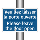 Veuillez laisser la porte ouverte /.../ - Please leave the door open
