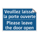 Veuillez laisser la porte ouverte /.../ - Please leave the door open