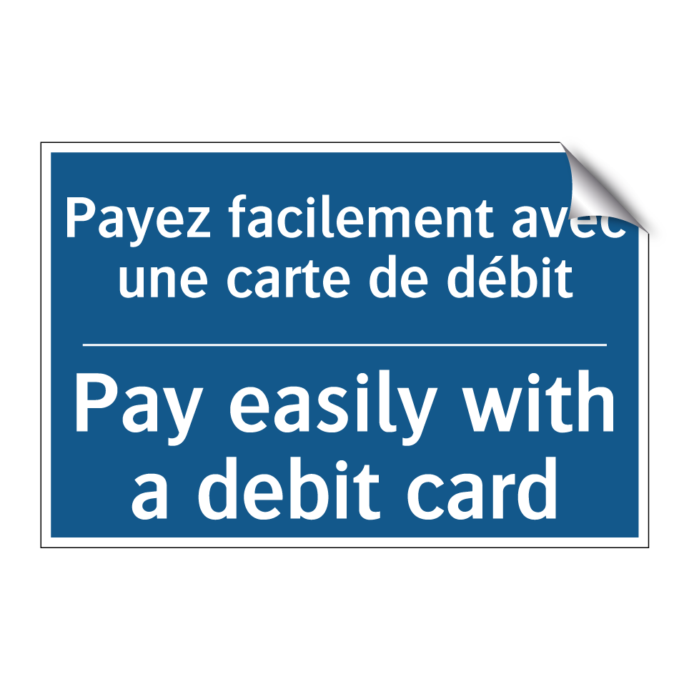 Payez facilement avec une carte  /.../ - Pay easily with a debit card