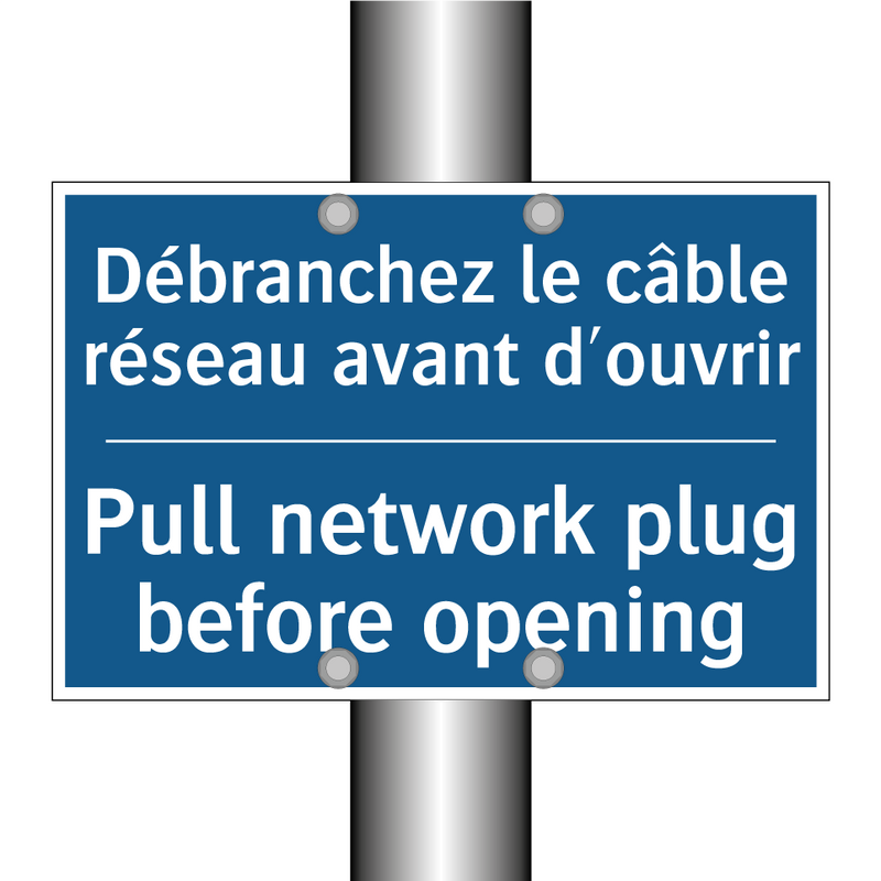 Débranchez le câble réseau avant  /.../ - Pull network plug before opening /.../