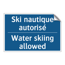 Ski nautique autorisé - Water skiing allowed