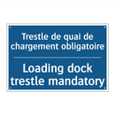 Trestle de quai de chargement  /.../ - Loading dock trestle mandatory