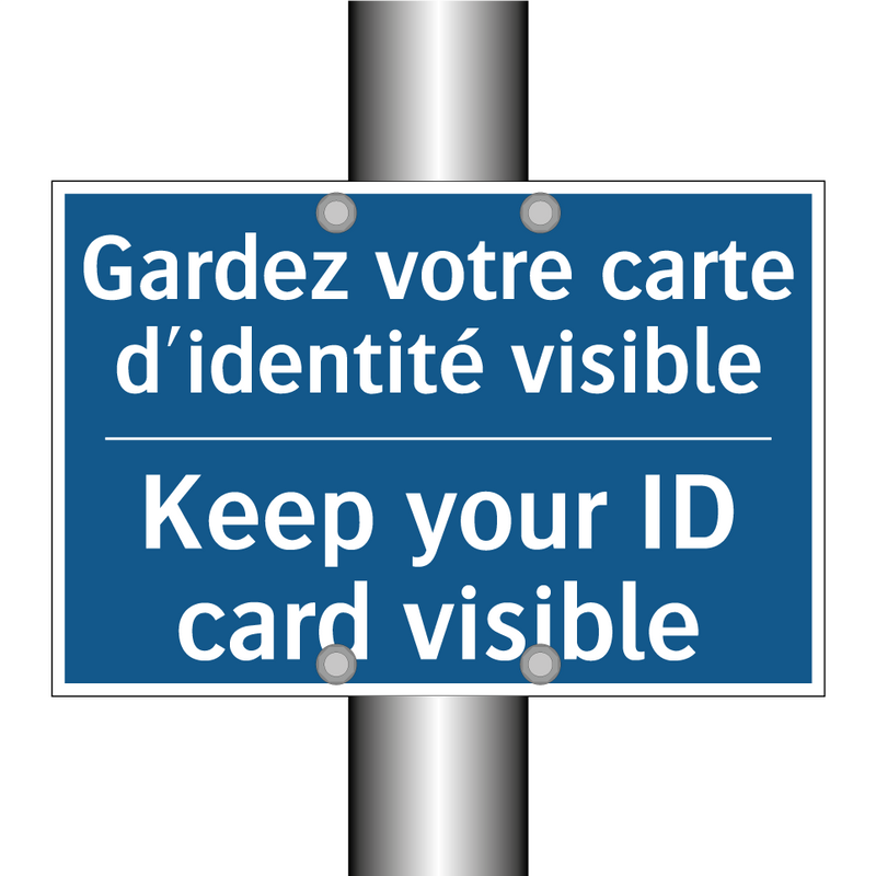 Gardez votre carte d'identité  /.../ - Keep your ID card visible