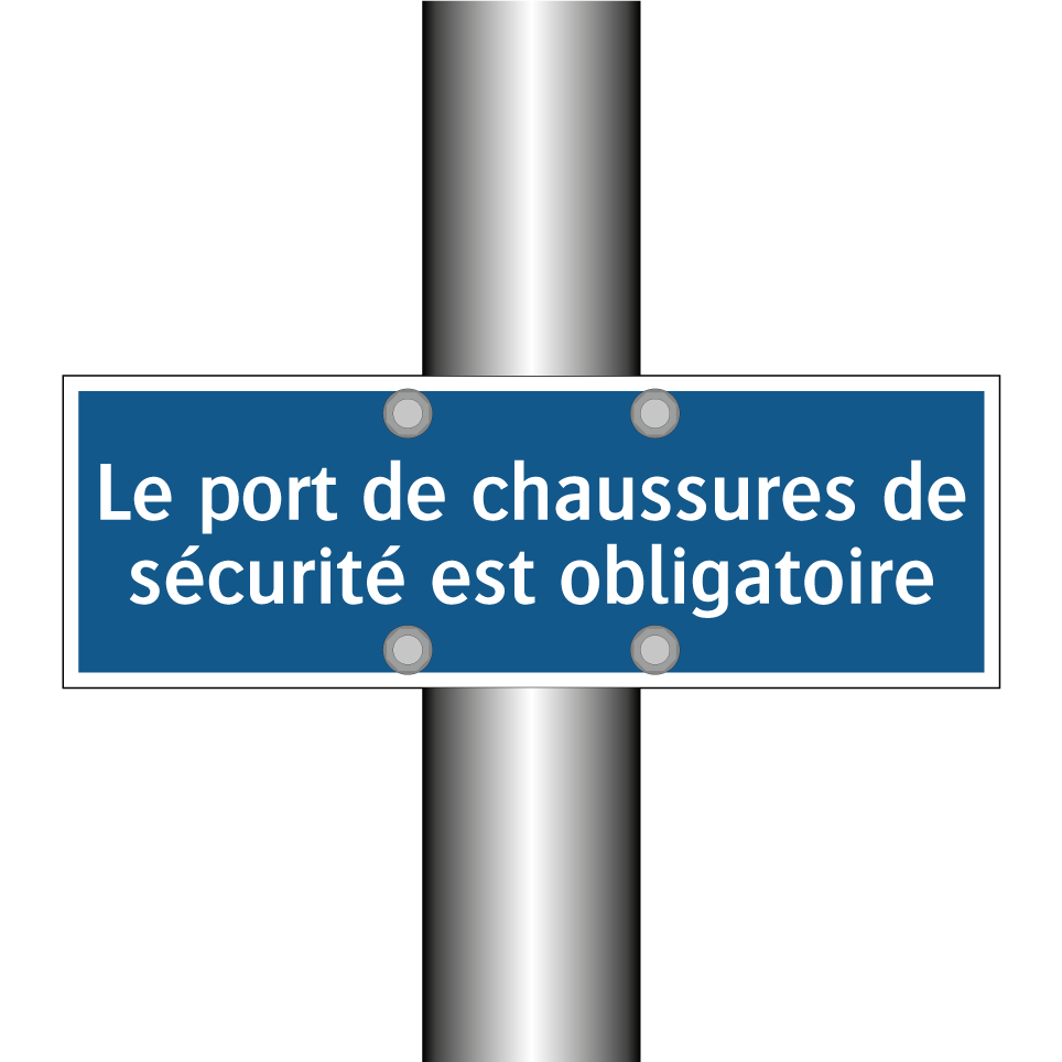 Le port de chaussures de sécurité est obligatoire