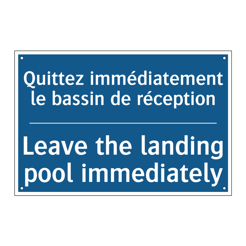 Quittez immédiatement le bassin  /.../ - Leave the landing pool immediately /.../