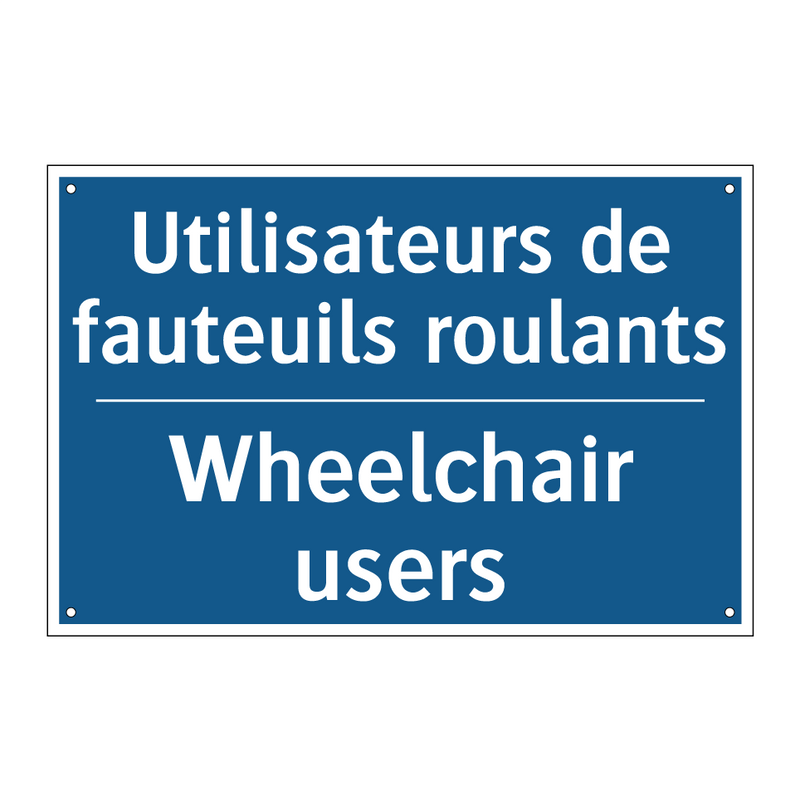 Utilisateurs de fauteuils roulants /.../ - Wheelchair users