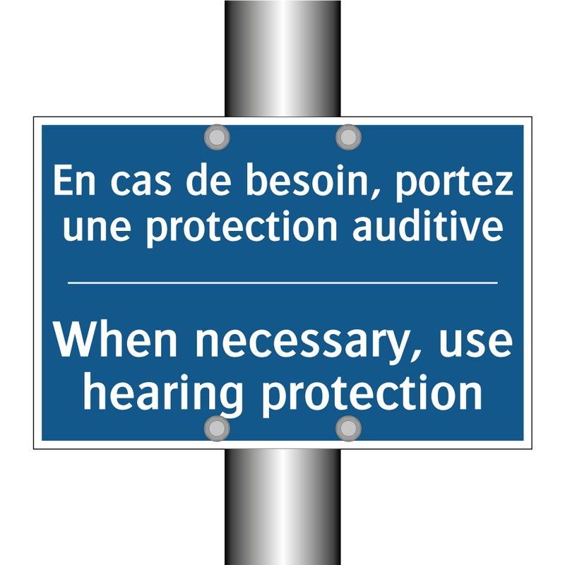 En cas de besoin, portez une protection  /.../ - When necessary, use hearing protection /.../