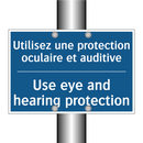 Utilisez une protection oculaire  /.../ - Use eye and hearing protection