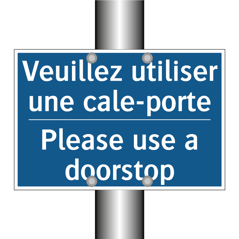 Veuillez utiliser une cale-porte /.../ - Please use a doorstop