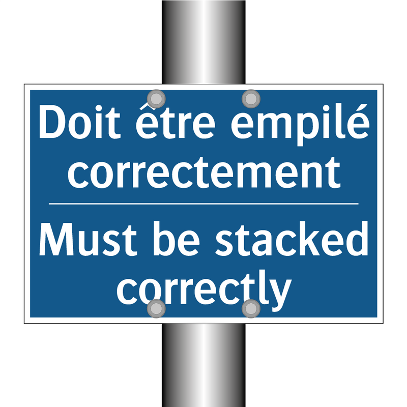 Doit être empilé correctement - Must be stacked correctly