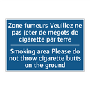 Zone fumeurs Veuillez ne pas jeter  /.../ - Smoking area Please do not throw  /.../