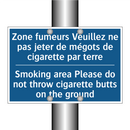 Zone fumeurs Veuillez ne pas jeter  /.../ - Smoking area Please do not throw  /.../