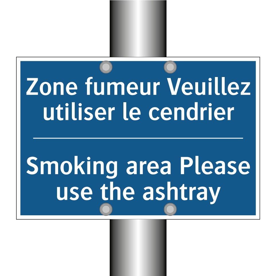 Zone fumeur Veuillez utiliser  /.../ - Smoking area Please use the ashtray /.../