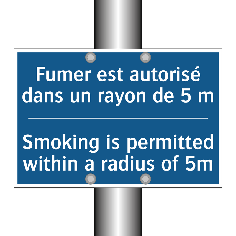 Fumer est autorisé dans un rayon  /.../ - Smoking is permitted within a  /.../