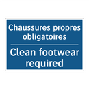 Chaussures propres obligatoires /.../ - Clean footwear required