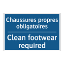 Chaussures propres obligatoires /.../ - Clean footwear required